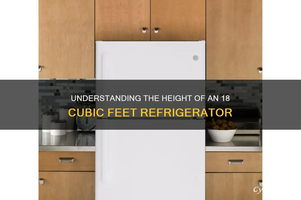 how tall is 18 cu feet refrigerator
