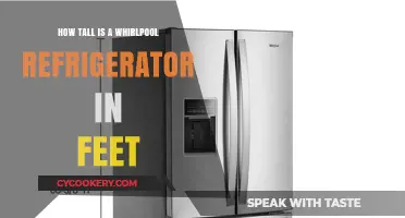 Whirlpool Refrigerator Height: How Tall is it in Feet?