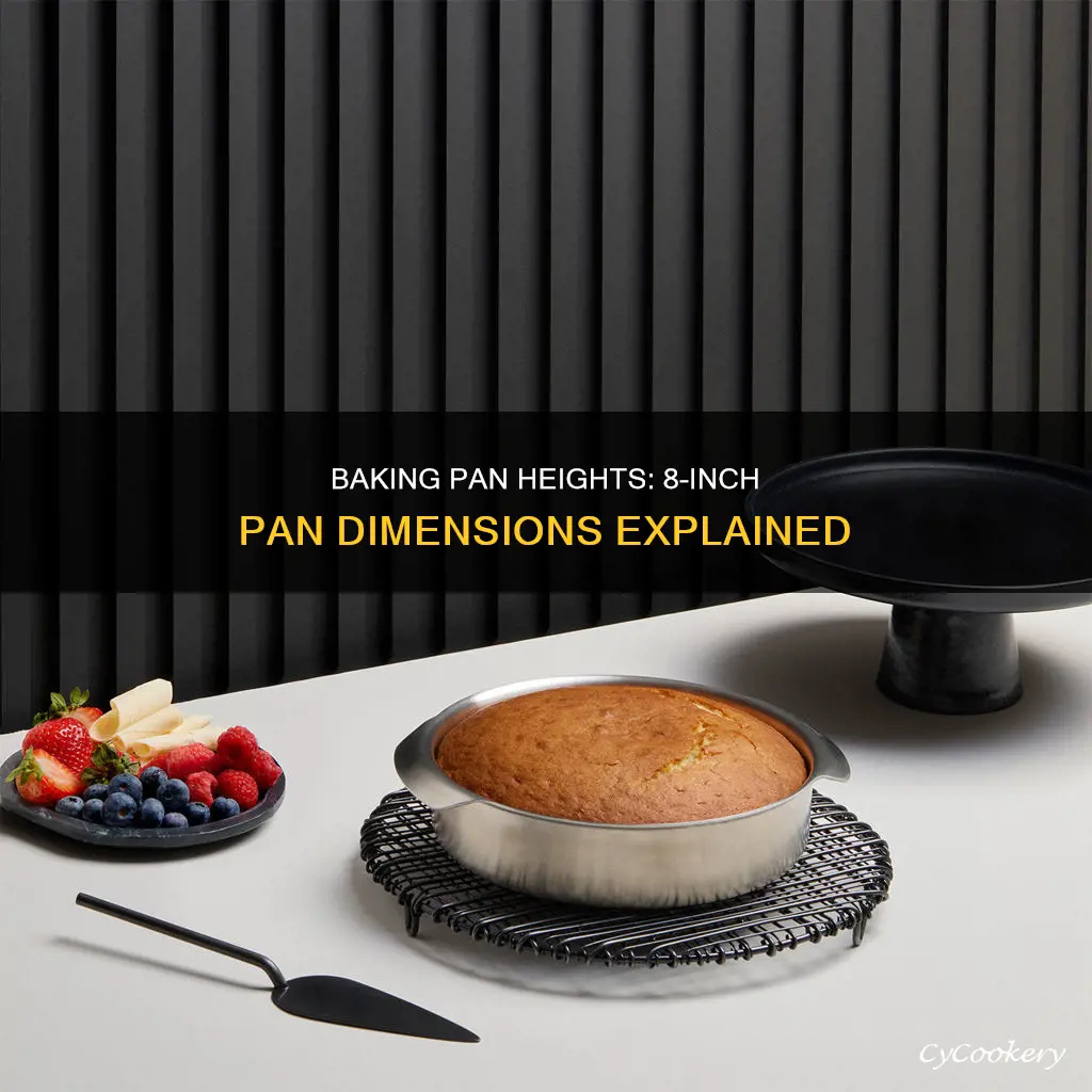 how tall is an 8 inch baking pan