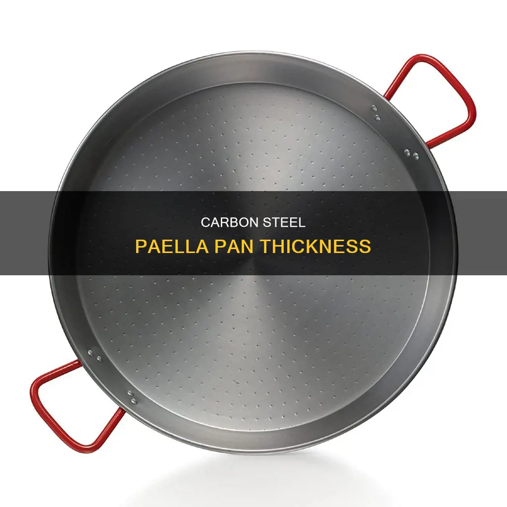 how thick is a carbon steel paella pan