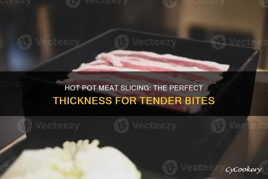 how thin should raw meat be for a hot pot