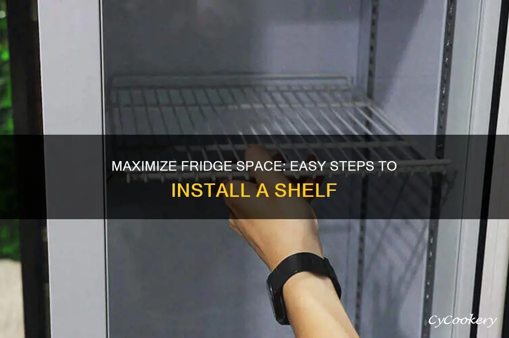 how to add a shelf to a refrigerator