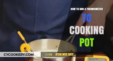 Attach a Thermometer: An Easy Cooking Pot Upgrade