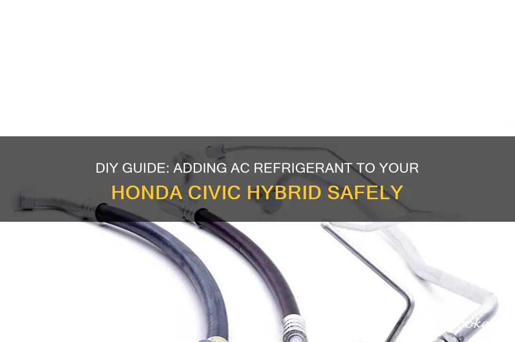 how to add ac refrigerant to honda civic hybrid