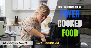 Enhancing Air-Fried Food: Adding Flavor to Your Dish