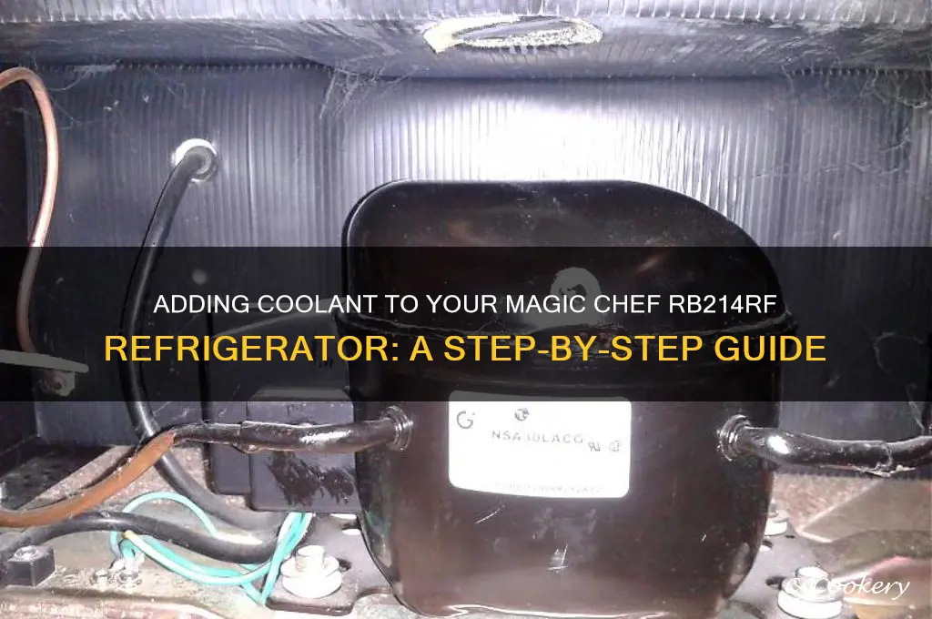 how to add magic chef refrigerator rb214rf coolant