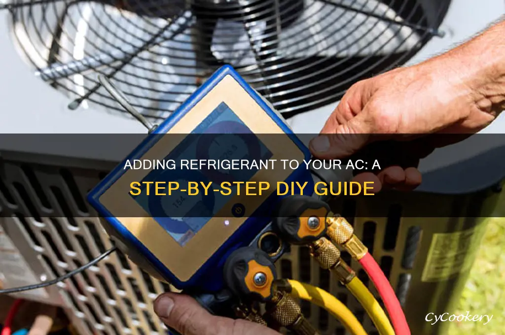 how to add more refrigerant to ac