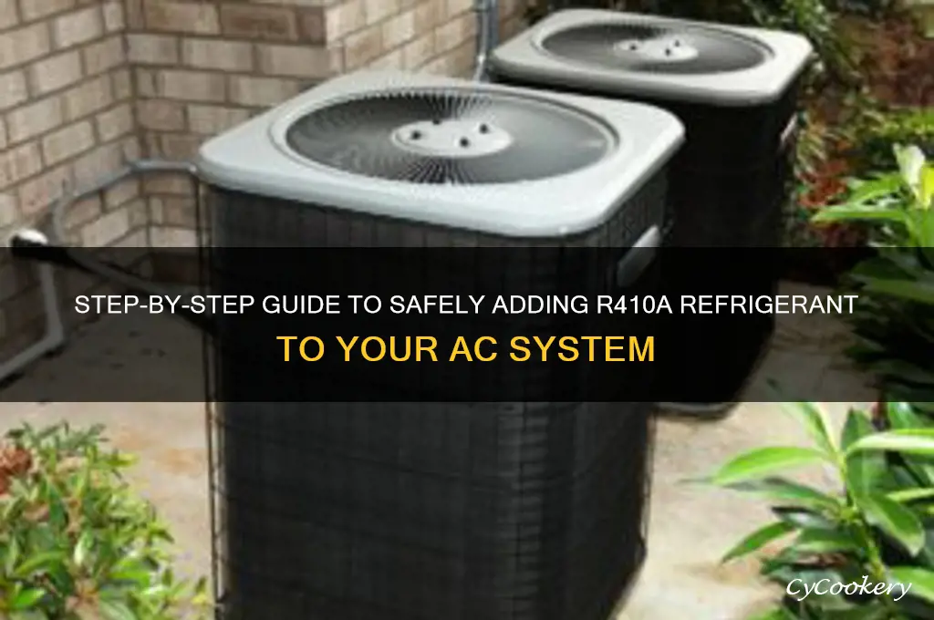 how to add r410a refrigerant to a ac system