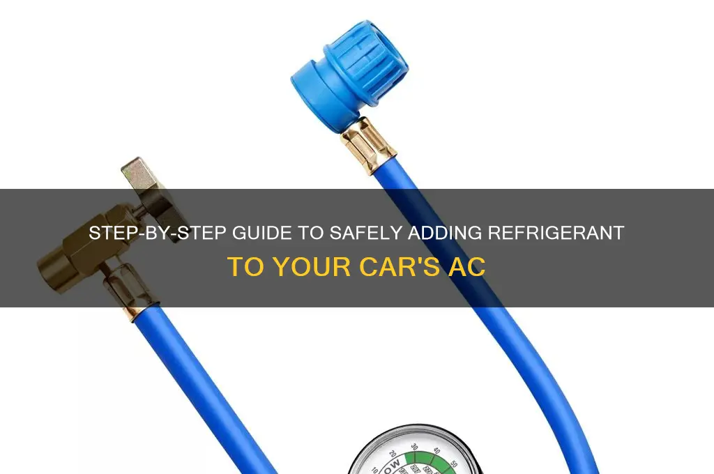 how to add refrigerant in a car