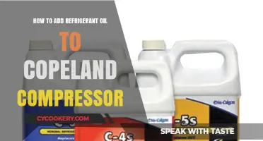 Properly Adding Refrigerant Oil to Copeland Compressors: A Step-by-Step Guide