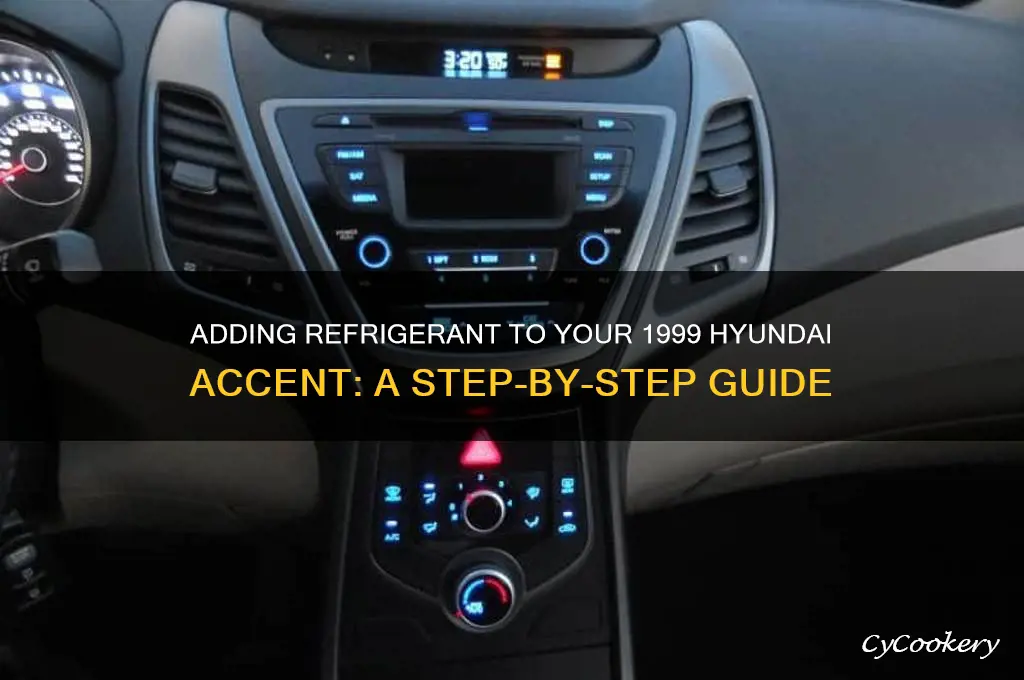 how to add refrigerant to a 1999 hyundai accent