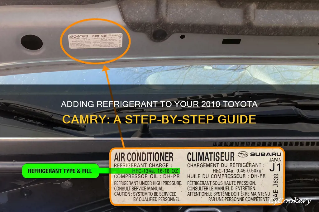 how to add refrigerant to a 2010 toyota camry