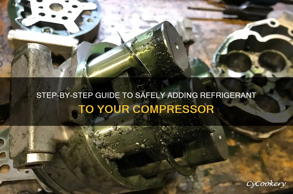 how to add refrigerant to a compressor