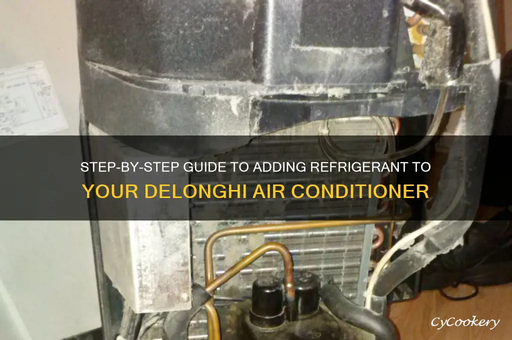 how to add refrigerant to a delonghi air conditioner