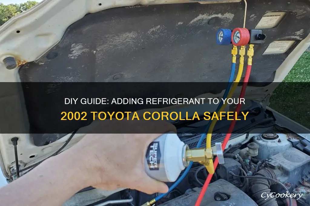 how to add refrigerant to a toyota corolla 2002