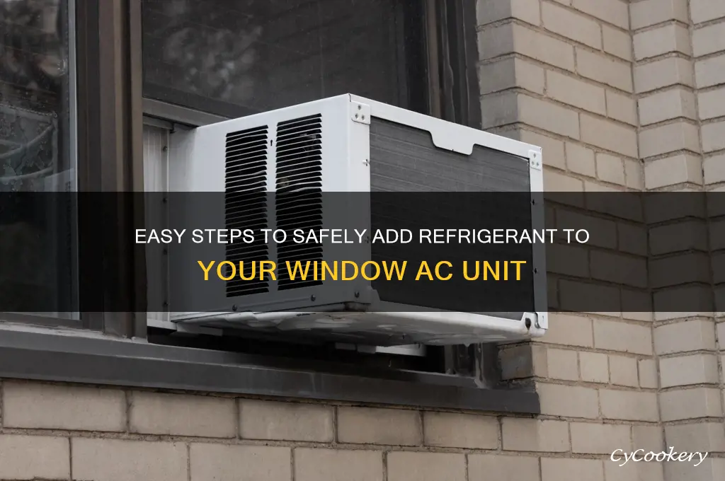 how to add refrigerant to a window ac unit