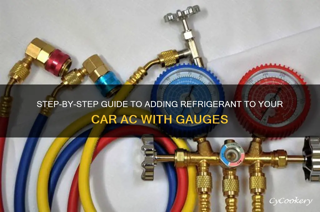 how to add refrigerant to car ac with gauges