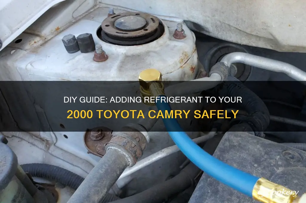 how to add refrigerant toyota camry 2000