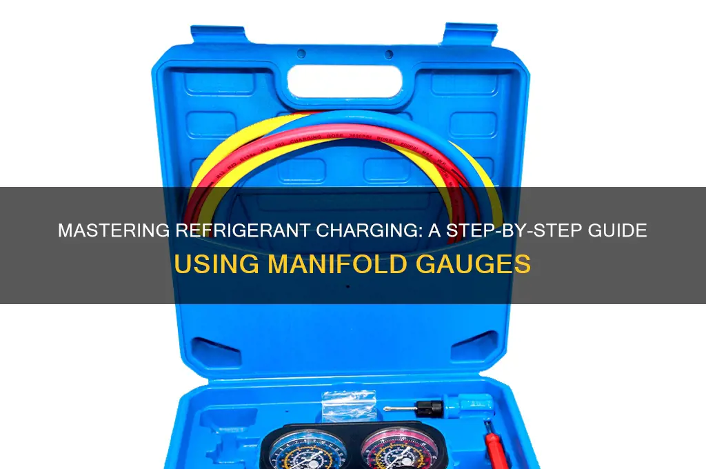 how to add refrigerant with manifold gauges