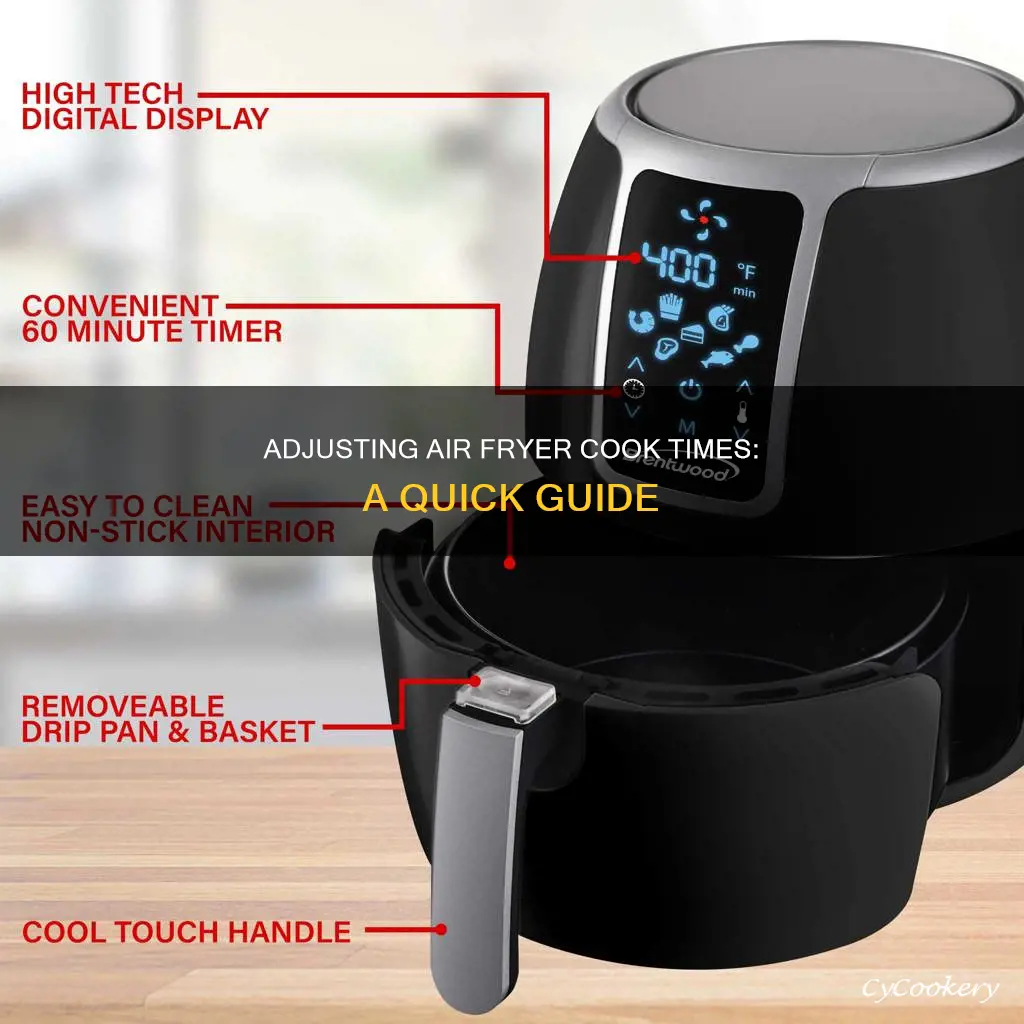 how to adjust cook time for air fryer