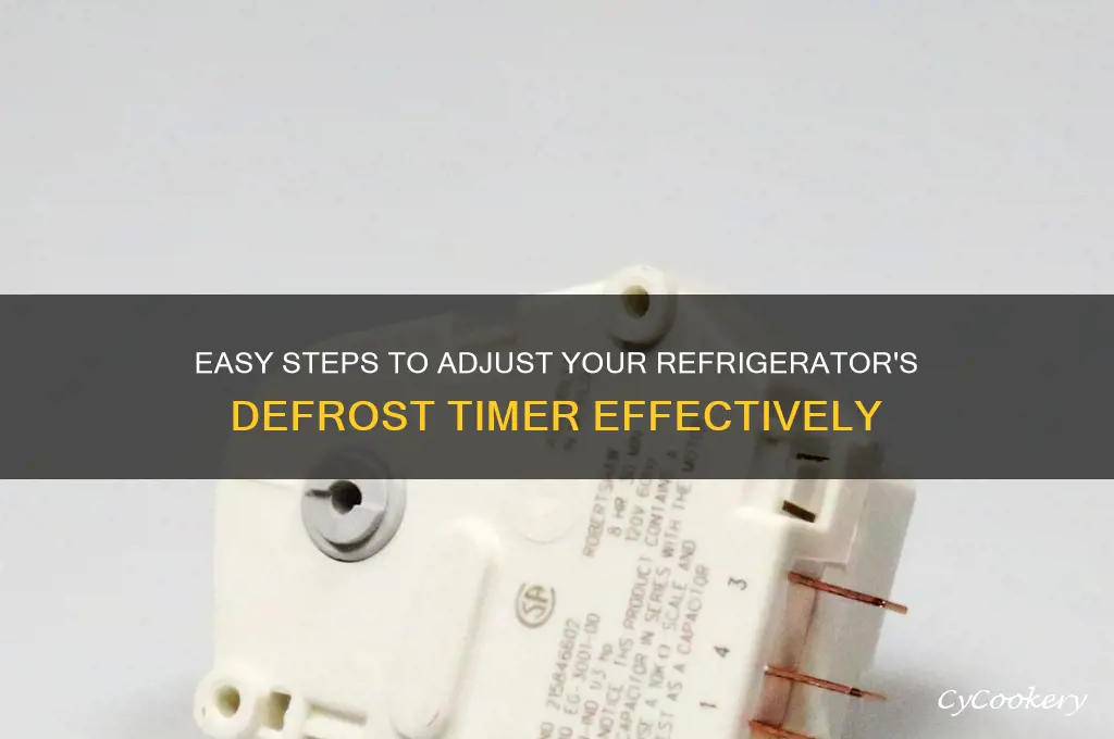 how to adjust defrost timer on refrigerator