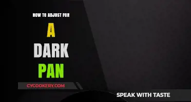 Adjusting for a Dark Pan: Tips and Tricks