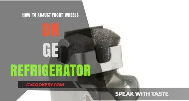 Adjusting Front Wheels on GE Refrigerator: A Step-by-Step Guide