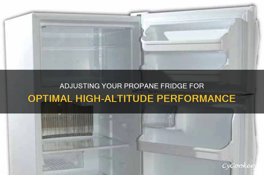 how to adjust propane refrigerator for high altitude