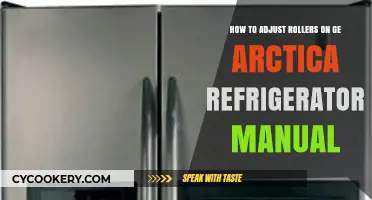 Adjusting Rollers on GE Arctica Refrigerator: A Step-by-Step Manual Guide
