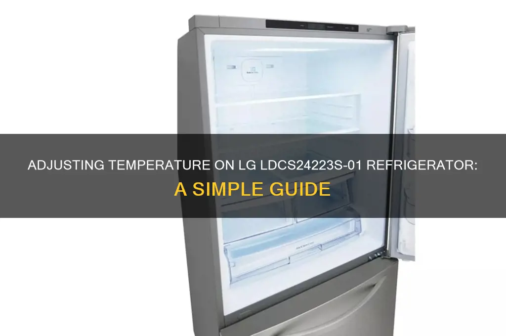 how to adjust temp on lg refrigerator ldcs24223s 01