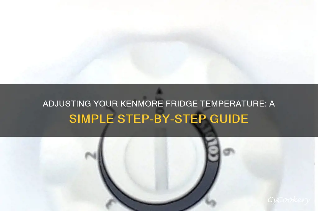how to adjust temperature on kenmore refrigerator