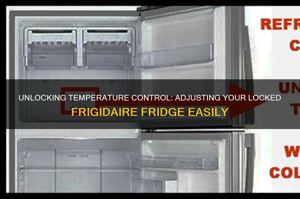 how to adjust temperature on locked frigidaire refrigerator