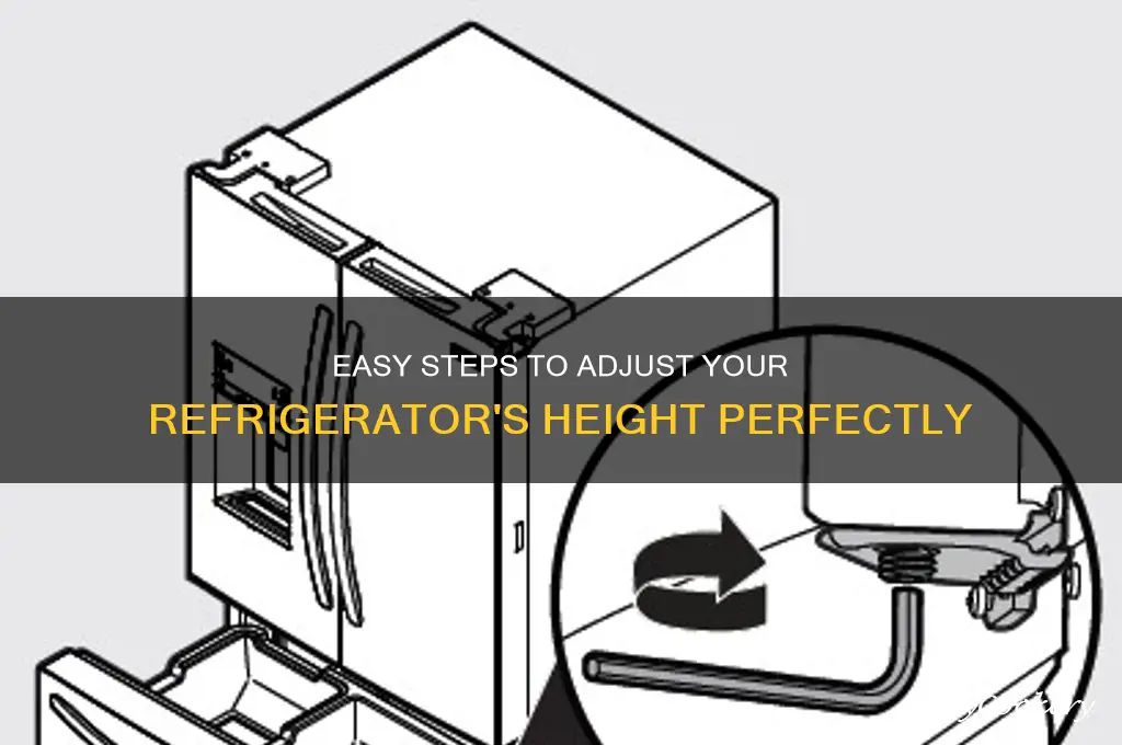 how to adjust the height of my refrigerator