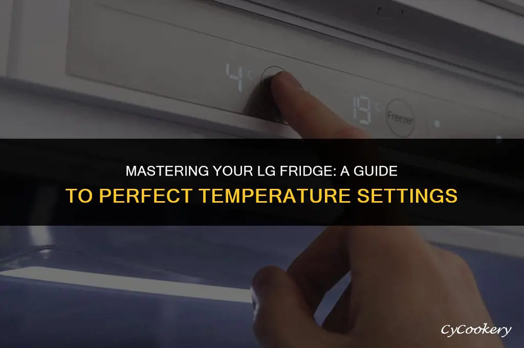 how to adjust the temperature on my lg refrigerator