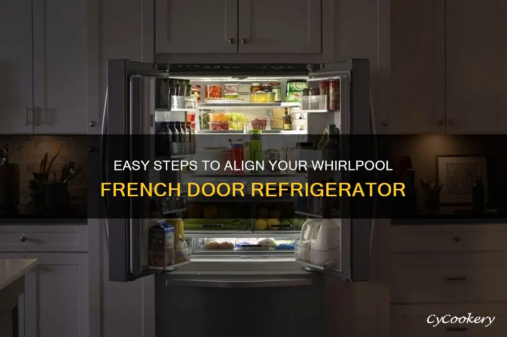 how to adjust whirlpool refrigerator french doors