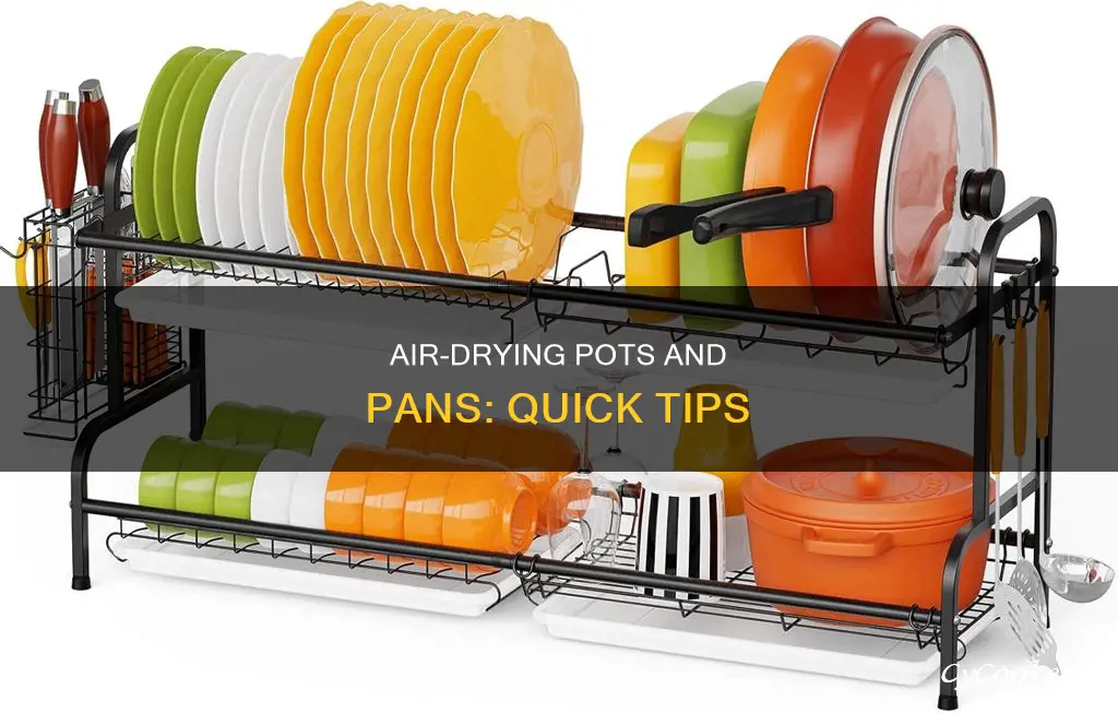 how to air dry pots and pans