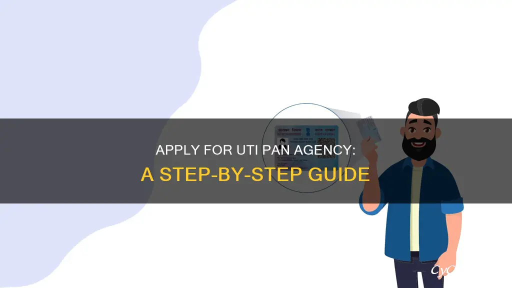 how to apply uti pan agency