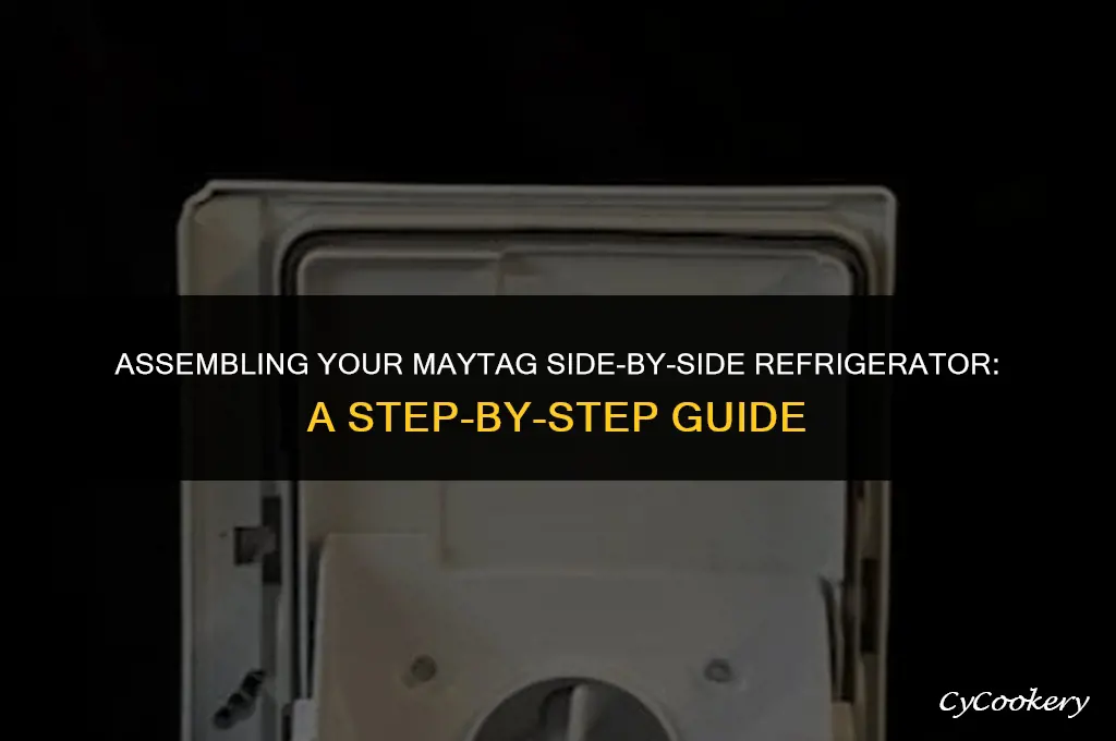 how to assemble a maytag side by side refrigerator