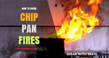 Prevent Chip Pan Fires: Tips to Stay Safe