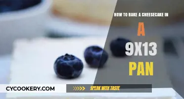 Baking Cheesecake: 9x13 Pan Method