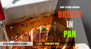 Perfect Pan-Baked Chicken Breasts: A Step-by-Step Guide