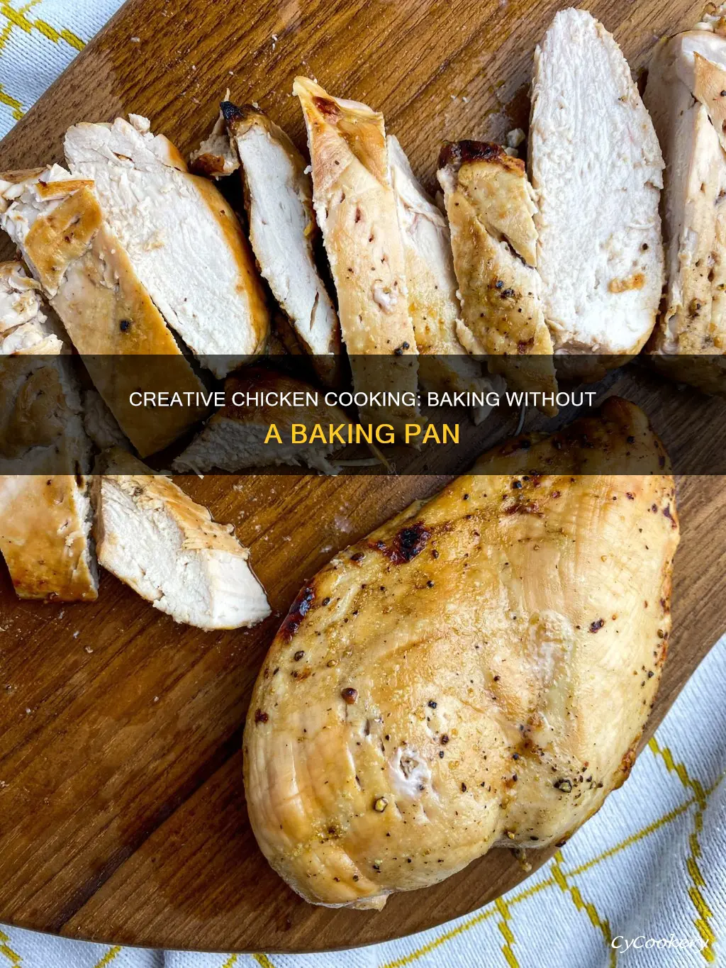 how to bake chicken without baking pan