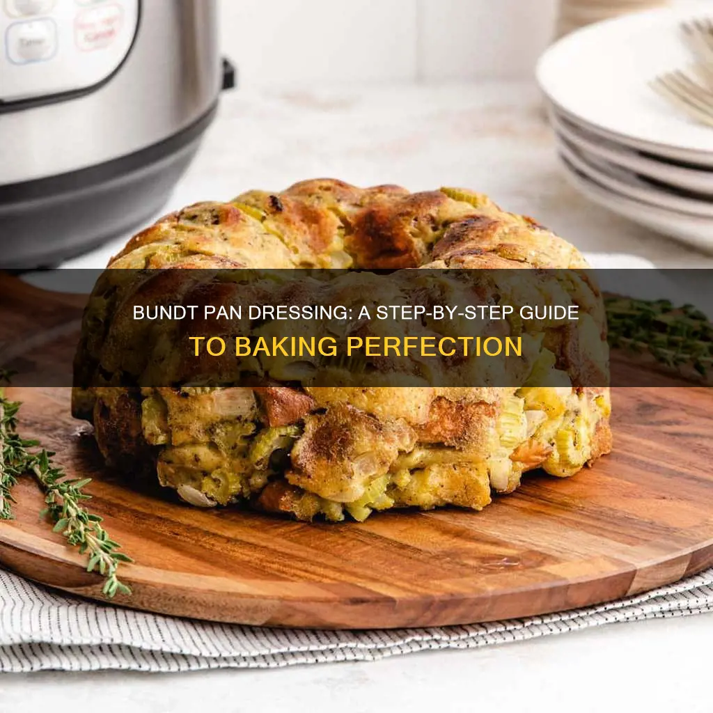 how to bake dressing in a bundt pan