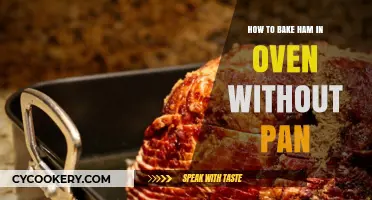 Baking Ham: No Pan, No Problem!
