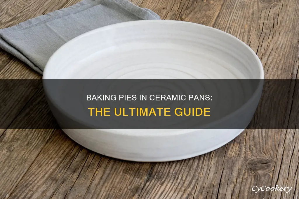 how to bake pies in ceramic pie pans