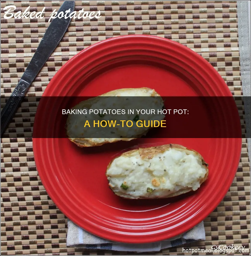 how to bake potatoes in hot pot