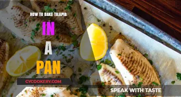 Baking Tilapia: A Quick Pan-Fry Method