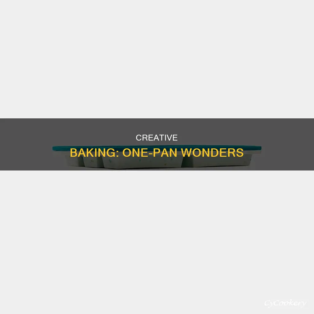 how to bake with one side of a pan