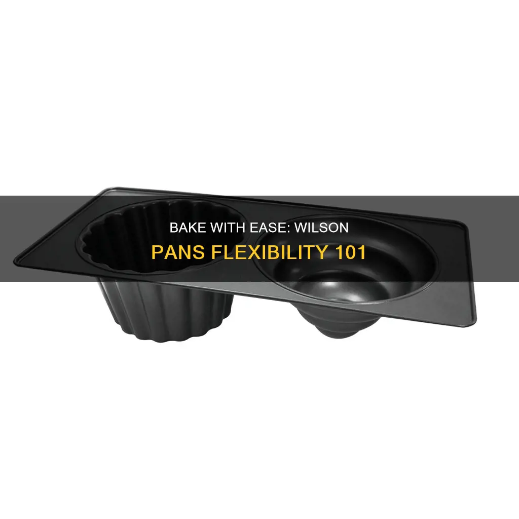 how to bake with wilson flexible pans