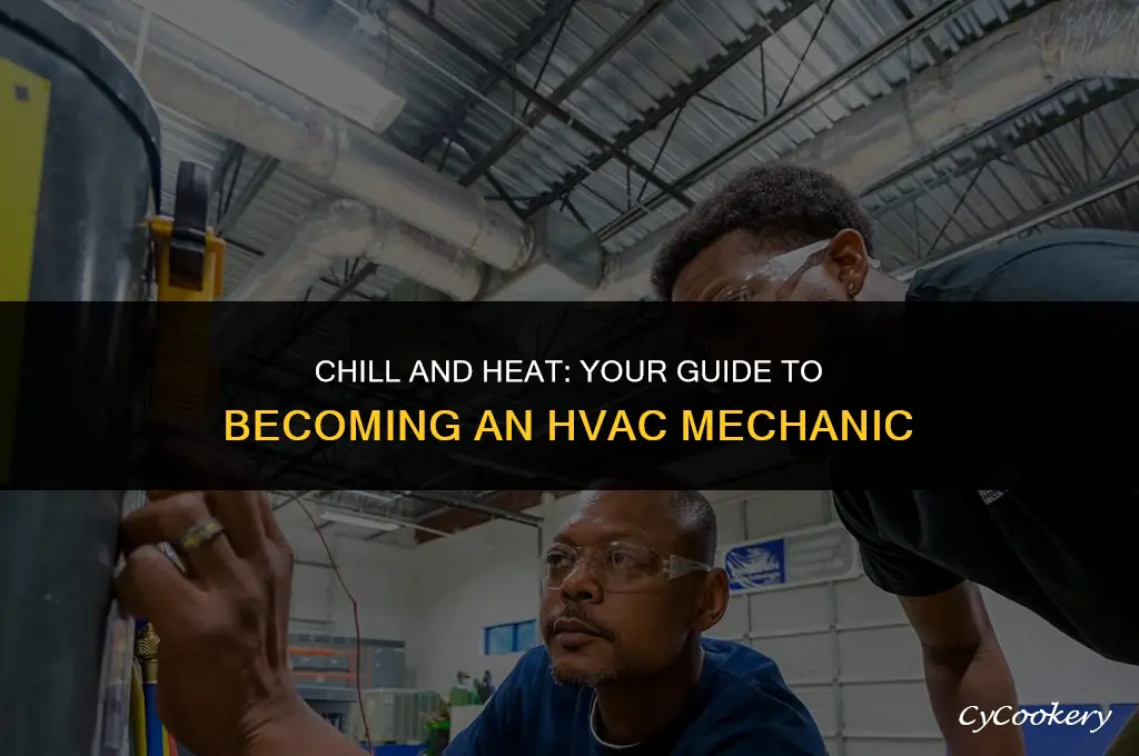 how to become a heating and refrigeration mechanic